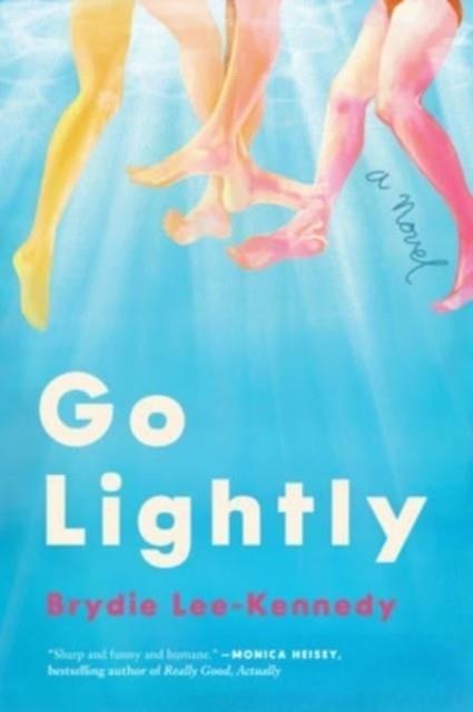 GO LIGHTLY | 9780063338029 | BRYDIE LEE-KENNEDY
