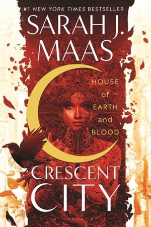 HOUSE OF EARTH AND BLOOD : 1 | 9781635577020 | SARAH J. MAAS