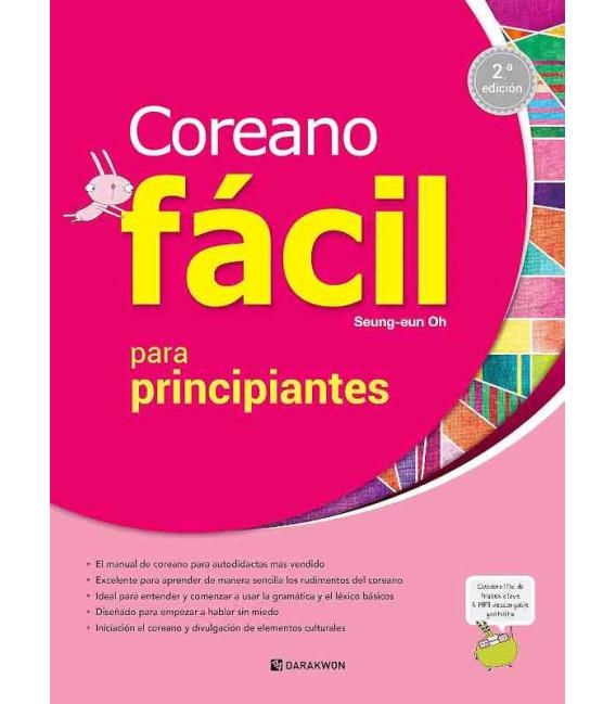 COREANO FÁCIL PARA PRINCIPIANTES (2ª. EDICIÓN) - INCLUYE AUDIO CON CÓDIGO QR | 9788927732754 | SEUNG-EUN OH