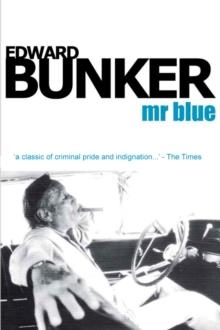 MR BLUE | 9781842432709 | EDWARD BUNKER