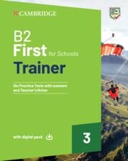 B2 FIRST FOR SCHOOLS TRAINER 3 WITH ANSWERS AND AUDIO | 9781009416436