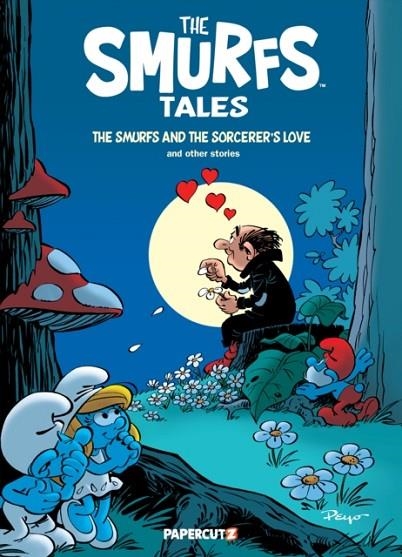 THE SMURFS TALES VOL. 8 : THE SMURFS AND THE SORCERER'S LOVE AND OTHER STORIES | 9781545811306 | PEYO