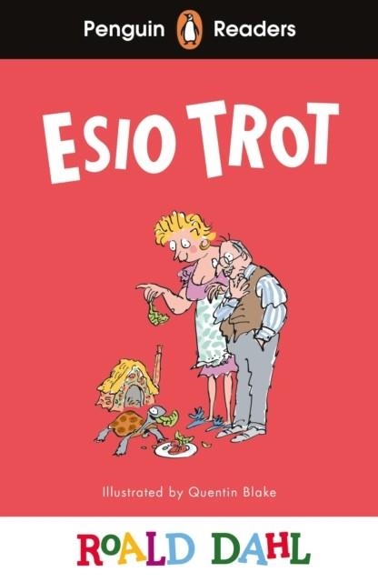 ESIO TROT  PENGUIN READERS LEVEL 1 | 9780241610909 | ROALD DAHL