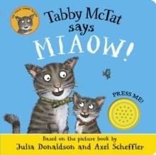 TABBY MCTAT SAYS MIAOW | 9780702329845 | JULIA DONALDSON