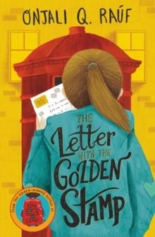 THE LETTER WITH THE GOLDEN STAMP | 9781510108929 | ONJALI Q RAUF