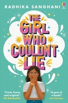 THE GIRL WHO COULDN'T LIE | 9781805316749 | RADHIKA SANGHANI