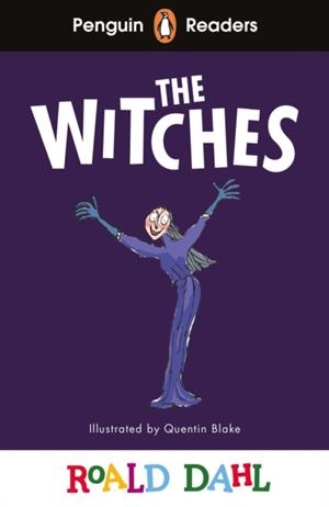 THE WITCHES  PENGUIN READERS LEVEL 4 | 9780241611142 | ROALD DAHL