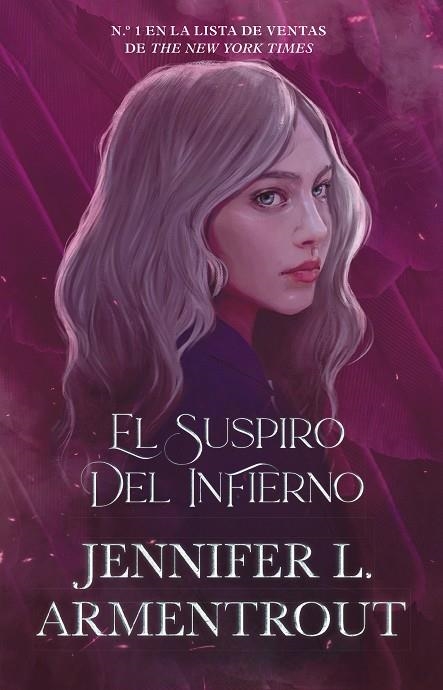 EL SUSPIRO DEL INFIERNO | 9788419271693 | JENNIFER L. ARMENTROUT