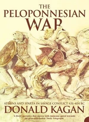 THE PELOPONNESIAN WAR | 9780007115068 | DONALD KAGAN