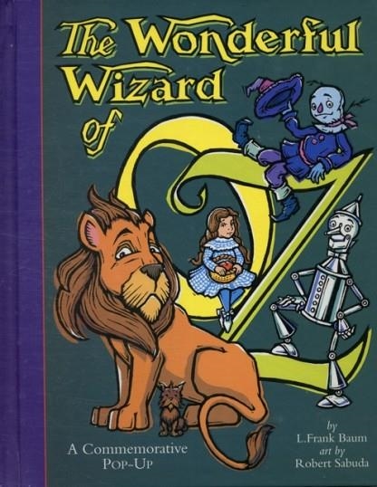 THE WONDERFUL WIZARD OF OZ | 9780689834981 | ROBERT SABUDA 