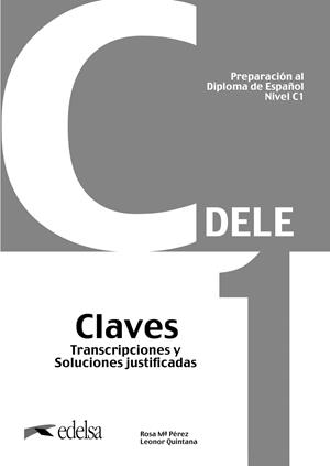 PREPARACIÓN AL DELE C1 CLAVES. NUEVA EDICIÓN | 9788490818770 | PÉREZ BERNAL, ROSA MARÍA/QUINTANA MENDAZA, LEONOR