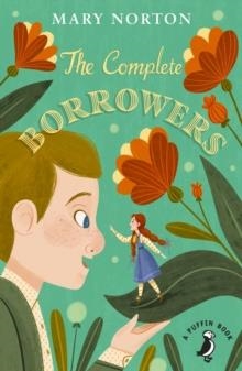 THE COMPLETE BORROWERS | 9780241340370 | MARY NORTON