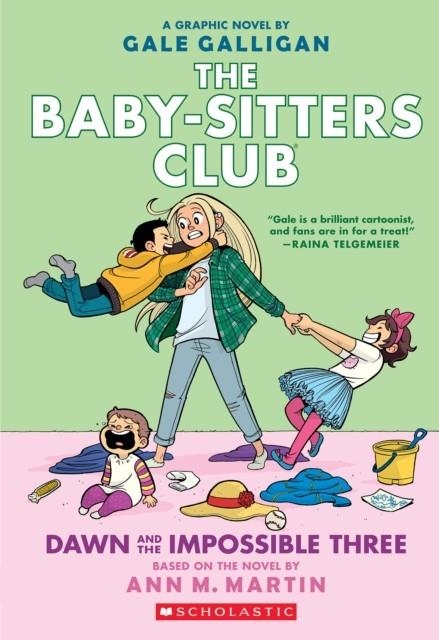 THE BABY-SITTERS CLUB #5: DAWN AND THE IMPOSSIBLE THREE | 9781338888270 | ANN M. MARTIN