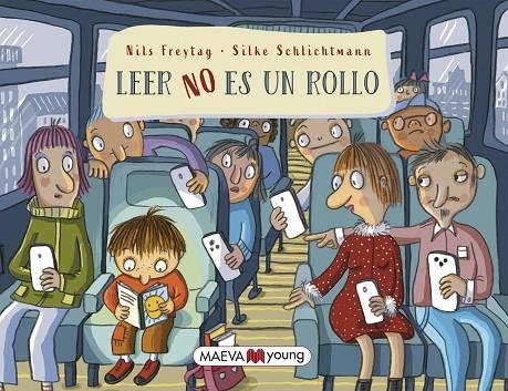 LEER NO ES UN ROLLO | 9788419638625 | NILS FREYTAG 