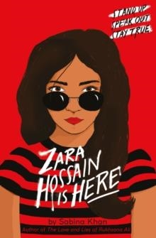ZARA HOSSAIN IS HERE | 9780702308369 | SABINA KHAN