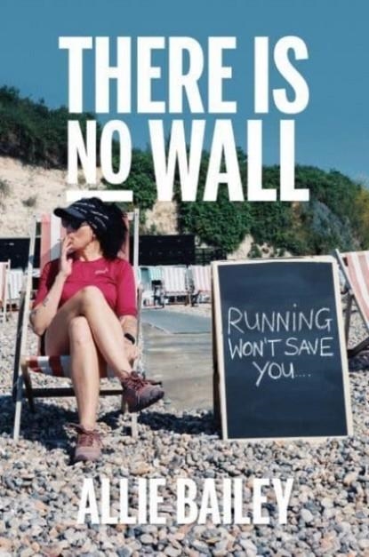 THERE IS NO WALL | 9781839812187 | ALLIE BAILEY