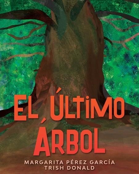 EL ÚLTIMO ÁRBOL | 9780645480801 | MARGARITA PÉREZ GARCÍA