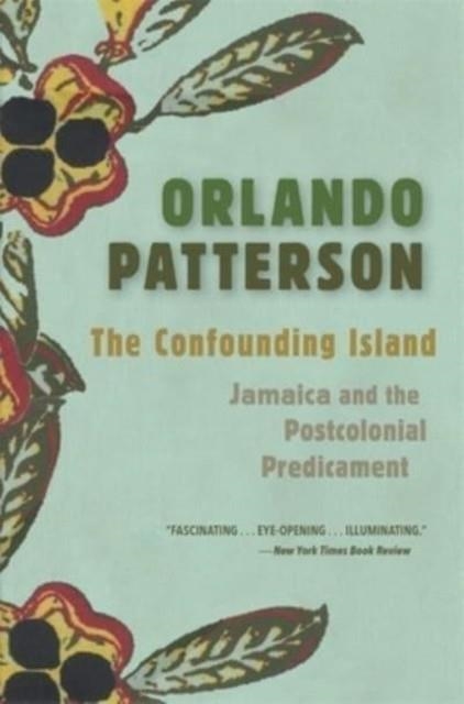 THE CONFOUNDING ISLAND | 9780674292246 | ORLANDO PATTERSON