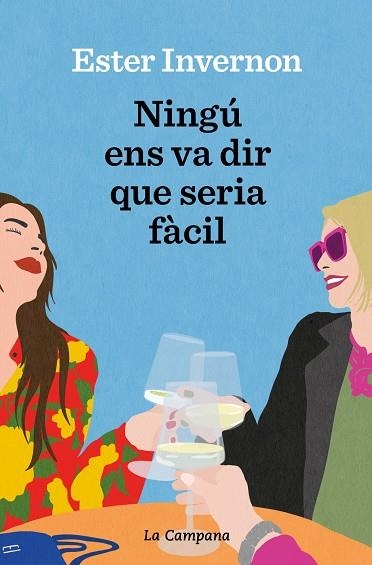NINGU ENS VA DIR QUE SERIA FACIL | 9788419245380 | ESTER INVERNON CIRERA