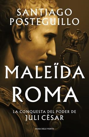MALEIDA ROMA | 9788419259523 | SANTIAGO POSTEGUILLO