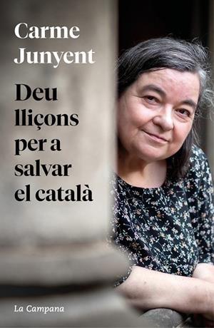 DEU LLIÇONS PER A SALVAR EL CATALA | 9788419245458 | JUNYENT, M. CARME