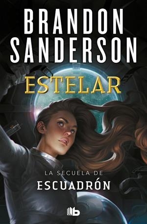 ESTELAR (ESCUADRON 2) | 9788413143347 | BRANDON SANDERSON