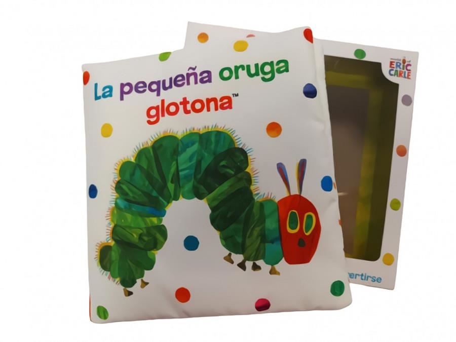 PEQUEÑA ORUGA GLOTONA, . LIBRO DE TELA PARA ABRAZAR | 9788448866297 | ERIC CARLE