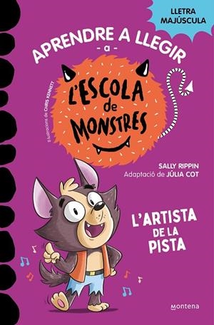 APRENDRE A LLEGIR A L'ESCOLA DE MONSTRES 13 - L'ARTISTA DE LA PIS | 9788419746092 | SALLY RIPPIN