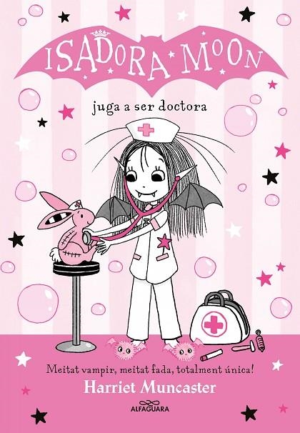 ISADORA MOON (CAT) 13. JUGA A FER DE DOC | 9788419688224