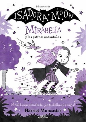 MIRABELLE 7 - MIRABELLA Y LOS PATINES ENCANTADOS | 9788419366900 | HARRIET MUNCASTER