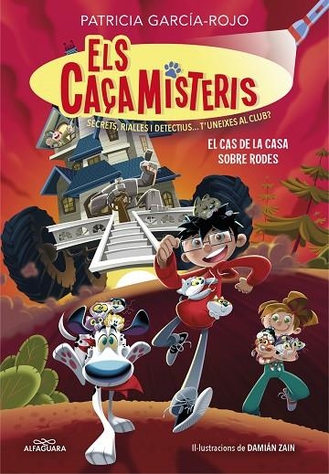 EL CAS DE LA CASA AMB RODES (ELS CAÇAMISTERIS 4) | 9788419191854 | PATRICIA GARCIA-ROJO