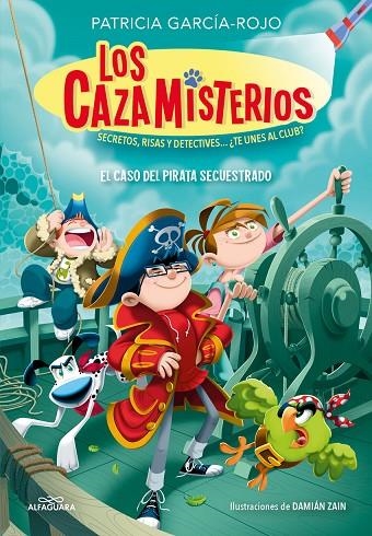 CAZAMISTERIOS 5: EL CASO DEL PIRATA SECUESTRADO | 9788419507655 | PATRICIA GARCÍA-ROJO