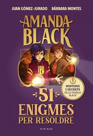 AMANDA BLACK. 51 ENIGMES PER RESOLDRE | 9788419522023 | BÁRBARA MONTES / JUAN GÓMEZ JURADO