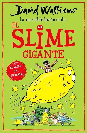 INCREIBLE HISTORIA SLIME GIGANTE | 9788418318771