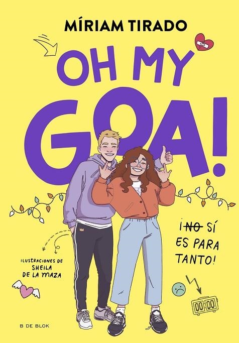 ME LLAMO GOA 3 - OH MY GOA! | 9788419522979 | MIRIAM TIRADO