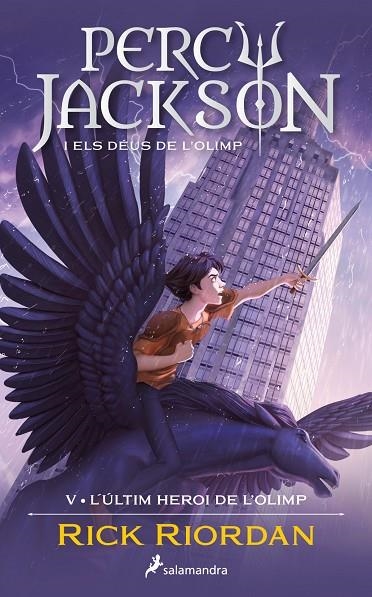 L'ÚLTIM HEROI DE L'OLIMP (PERCY JACKSON I ELS DÉUS DE L'OLIMP 5) | 9788419275752 | RICK RIORDAN