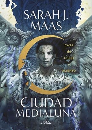 CIUDAD MEDIALUNA 2. CASA DE CIELO Y ALIE | 9788420459257 | SARAH J. MAAS