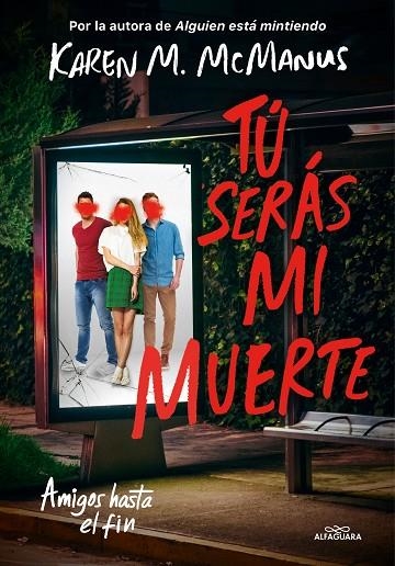 TÚ SERÁS MI MUERTE | 9788418915086 | KAREN M. MCMANUS