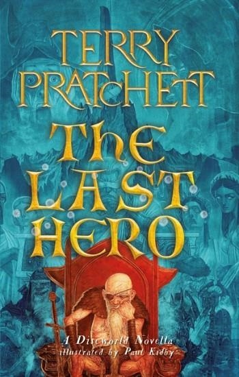 THE LAST HERO | 9781399611206 | TERRY PRATCHETT
