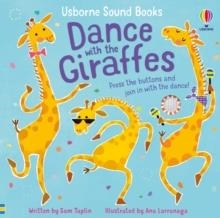 DANCE WITH THE GIRAFFES SOUND BOOK | 9781803700953 | SAM TAPLIN 