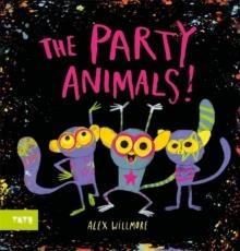 THE PARTY ANIMALS | 9781849768764 | ALEX WILLMORE