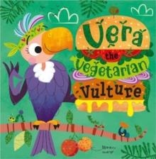 VERA THE VEGETARIAN VULTURE | 9781805447986 | ALEXANDRA COX