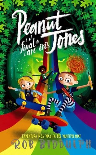 PEANUT JONES I EL FINAL DE L'ARC IRIS | 9788448960018 | ROB BIDDULPH