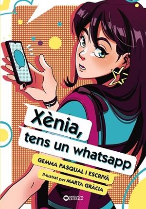 XÈNIA, TENS UN WHATSAPP | 9788448963491 | GEMMA PASQUAL I ESCRIVÀ