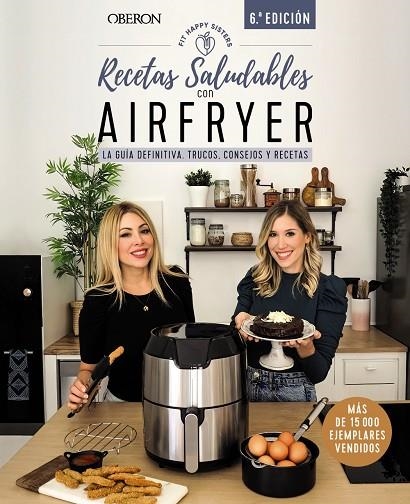 RECETAS SALUDABLES CON AIRFRYER | 9788441546820 | ANI Y SARA FIT HAPPY SISTERS