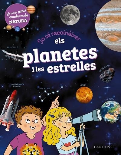 JO SÉ RECONÈIXER ELS PLANETES I LES ESTRELLES | 9788419739711 | SANDRA LEBRUN