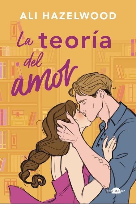 LA TEORÍA DEL AMOR | 9788418945700 | ALI HAZELWOOD