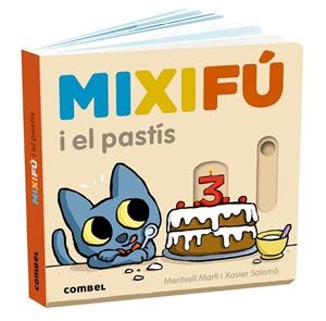 MIXIFÚ I EL PASTÍS | 9788411580748 | MERITXELL MARTÍ ORRIOLS