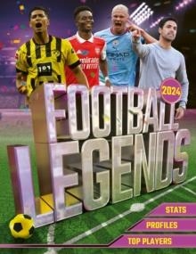 FOOTBALL LEGENDS 2024 | 9781839352508 | DAVID BALLHEIMER