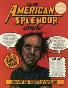 NEW AMERICAN SPLENDOR ANTHOLOGY | 9780941423649 | HARVEY PEKAR 